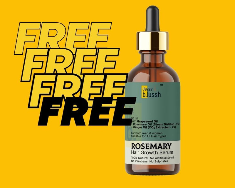 🎁 FREE Rosemary Hair Serum worth ₹599