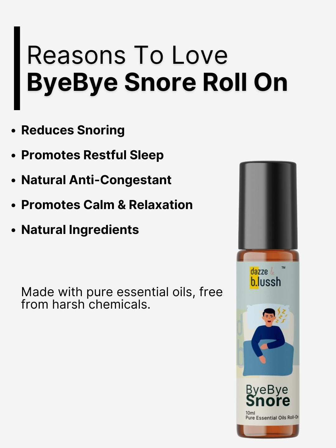 ByeBye Snore Roll on - Dazze and blussh